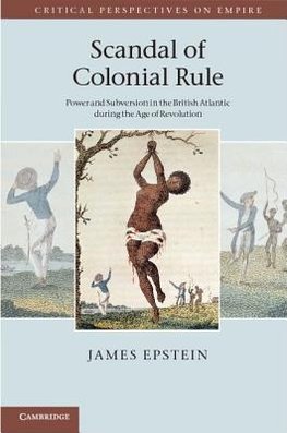 Epstein, J: Scandal of Colonial Rule