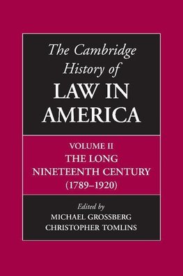 The Cambridge History of Law in America