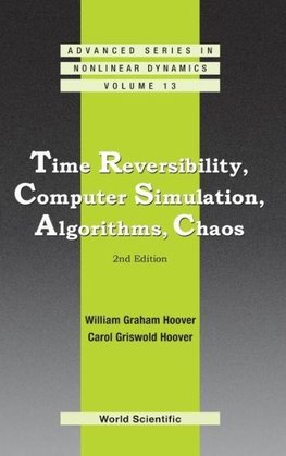 Time Reversibility, Computer Simulation, Algorithms, Chaos