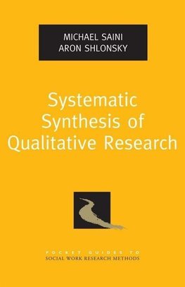 Saini, M: Systematic Synthesis of Qualitative Research