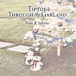 Tiptoe Through the Garland