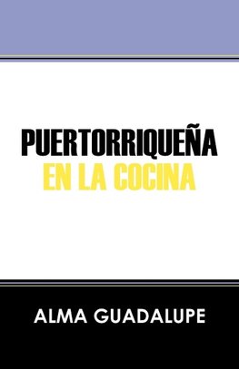 Puertorrique a En La Cocina