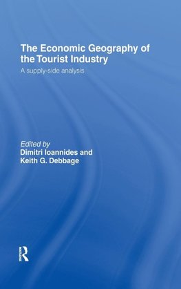 The Economic Geography of the Tourist Industry