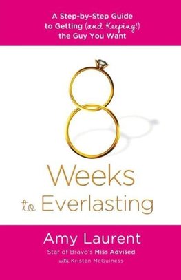 8 Weeks to Everlasting