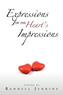 Expressions Of The Heart's Impressions