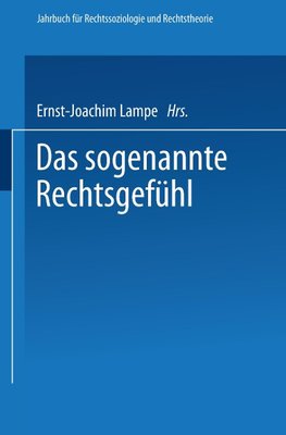 Das sogenannte Rechtsgefühl