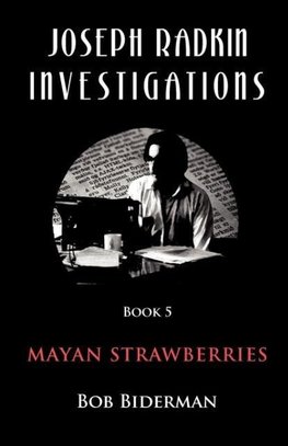 Joseph Radkin Investigations - Book 5