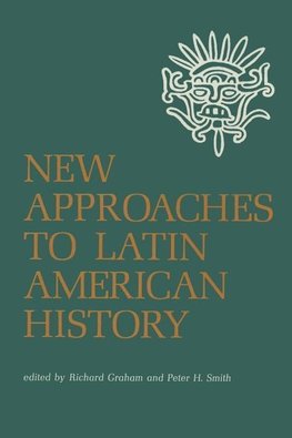 NEW APPROACHES TO LATIN AMER H