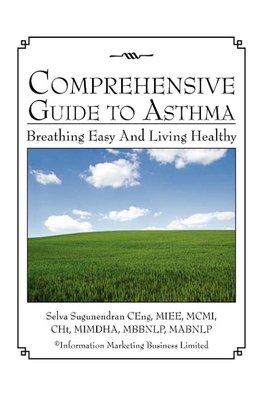 Comprehensive Guide to Asthma