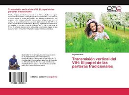 Transmisión vertical del VIH: El papel de las parteras tradicionales