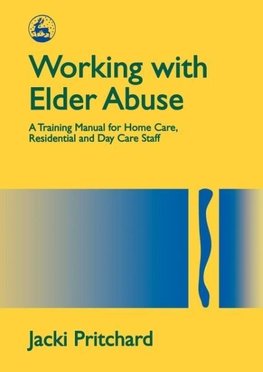 Working with Elder Abuse