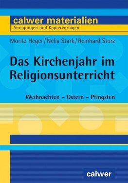 Das Kirchenjahr im Religionsunterricht