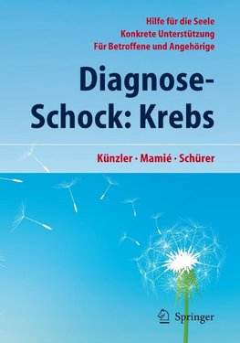 Diagnose-Schock: Krebs