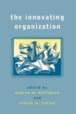 The Innovating Organization