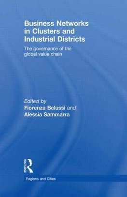 Belussi, F: Business Networks in Clusters and Industrial Dis