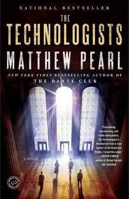 The Technologists (with bonus short story The Professor's Assassin)