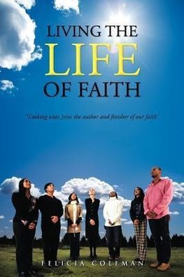 Living the Life of Faith