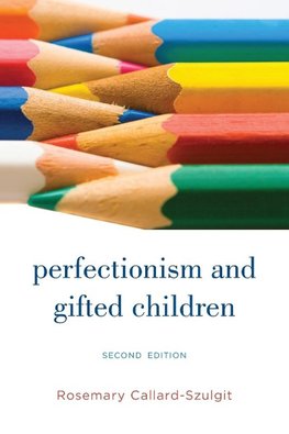 Perfectionism and Gifted Children