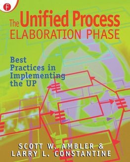 Ambler, S: The Unified Process Elaboration Phase