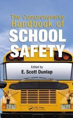 Dunlap, E: Comprehensive Handbook of School Safety