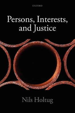 Persons, Interests, and Justice