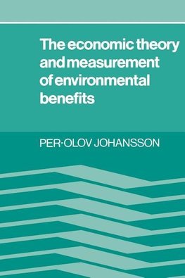 The Economic Theory and Measurement of Environment Benefits