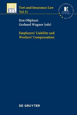 Employers' Liability and Workers' Compensation