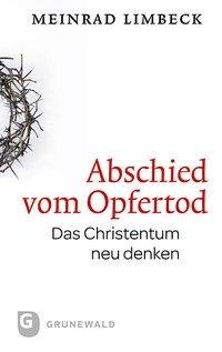 Abschied vom Opfertod