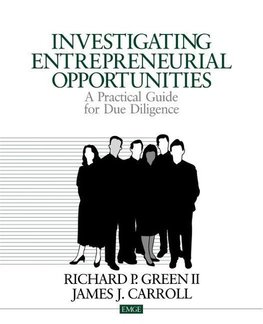 Richard P. Green, I: Investigating Entrepreneurial Opportuni