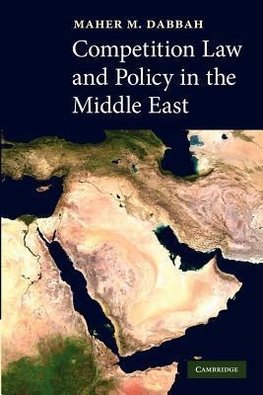 Competition Law and Policy in the Middle East