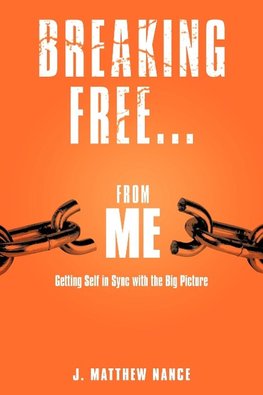 Breaking Free...from Me