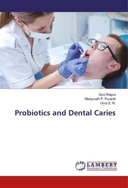 Probiotics and Dental Caries