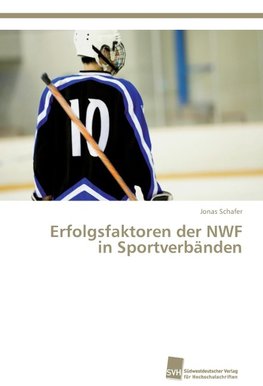 Erfolgsfaktoren der NWF in Sportverbänden