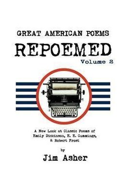 GREAT AMERICAN POEMS - REPOEMED Volume 2