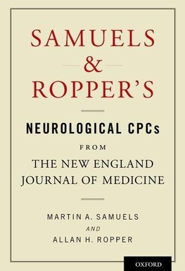 Samuels, M: Samuels and Ropper's Neurological CPCs from the