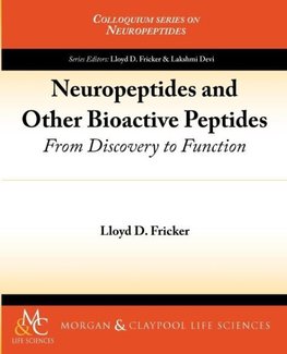 Neuropeptides and Other Bioactive Peptides