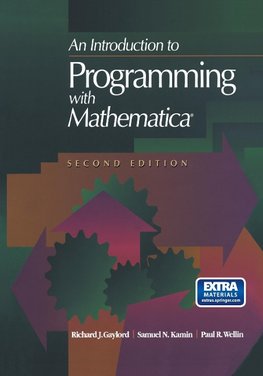 An Introduction to Programming with Mathematica®