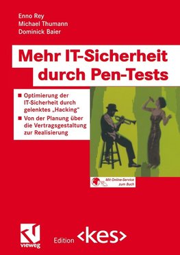 Mehr IT-Sicherheit durch Pen-Tests