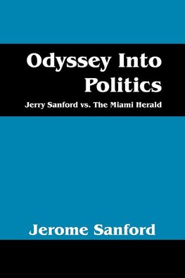 Odyssey Into Politics