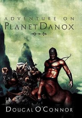 Adventure on Planet Danox