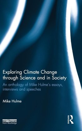 Exploring Climate Change through Science and in Society