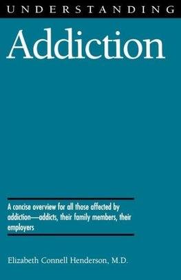 Understanding Addiction