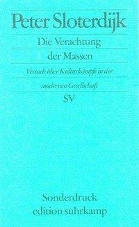 Die Verachtung der Massen