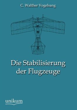 Die Stabilisierung der Flugzeuge