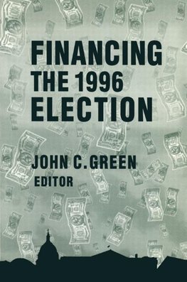 Green, J: Financing the 1996 Election