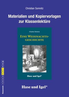 Eine Weihnachtsgeschichte. Begleitmaterial