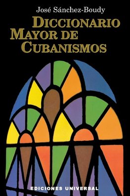 DICCIONARIO MAYOR DE CUBANISMOS