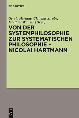 Von der Systemphilosophie zur systematischen Philosophie - Nicolai Hartmann