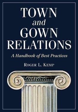 Kemp, R:  Town and Gown Relations