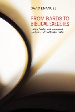 From Bards to Biblical Exegetes